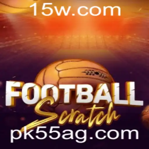 pk55 | FootballScratch: Uma Experiência Inovadora no Mundo dos Jogos de Futebol
