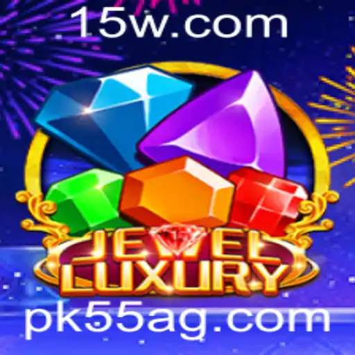 pk55 | Explorando o Universo de JewelLuxury: Um Jogo de Estratégia e Requinte