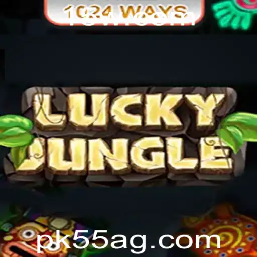 pk55 | Descubra o Mundo Emocionante de LuckyJungle1024